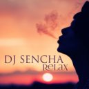 DJ SENCHA - RELAX