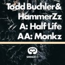 Todd Buchler & HammerZz - Half Life