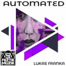 Lukas Franka - Automated