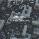 Limetone - Strange Creatures