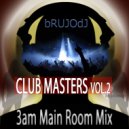 bRUJOdJ - Club Masters 2017 Vol,2