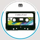 2 Sides Of Soul - My Boy Is Hot