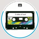 2 Sides Of Soul - Until You\'re Drunk (Original Mix)