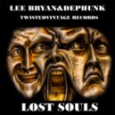 Lee Bryan & Dephunk - Lost Legacy