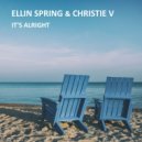 Ellin Spring & Christie V - It\'s Alright (Paul North Remix) (Original Mix)