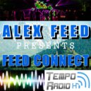 Alex Feed - Feed Connect 102[Tempo Radio,16.07.17] (Mix)
