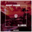 Garry Grand - Garry Grand - El Amor