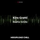 Kiro Gratti - Rueful Smile