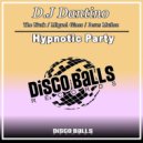 D.J Dantino - Hypnotic Party (The Nurk Remix)