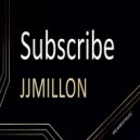 JJMillón - Subscribe