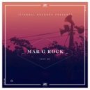 Mar G Rock - Save Me (Radio Edit)
