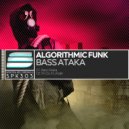 Algorithmic Funk - I'm Go In Under