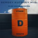 Monatik vs. Stranger - Vitamin D (Sergey Kutsuev Mash)