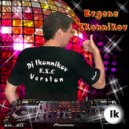 Dado - Time To Go Home (Dj Ikonnikov E.x.c Version)