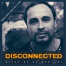 DJ RESTART - DISCONNECTED 24.07.2017 live mix