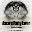 Aazar x Party Favor - Jigglin Drama (DJ Plamen Mash-Up) (Original Mix)
