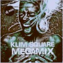 Klim Square - MegaMix
