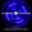 Cosmic Waves - Pulsar - 003 (05.07.2015)