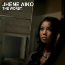 Jhené Aiko - The Worst