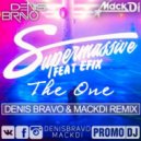 Supermassive & Efix - The One (Denis Bravo & Mack Di Radio Edit)