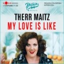 Therr Maitz - My Love Is Like (DJ PitkiN Extended Mix)