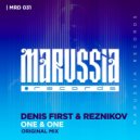 Denis First & Reznikov - One & One (Radio Edit)