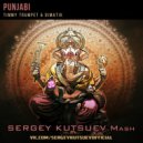 Timmy Trumpet & Dimatik vs. Alex Up & Noizer - Punjabi (Sergey Kutsuev Mash)