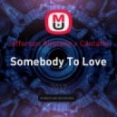 Jefferson Airplane x Cantaffa - Somebody To Love
