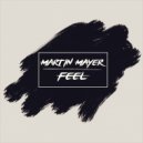 Martin Mayer - Feel