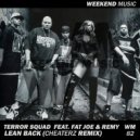 Terror Squad feat. Fat Joe & Remy - Lean Back (Cheaterz Remix)
