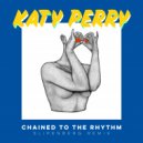 Katy Perry - Chained To The Rhythm (Slipenberg remix)