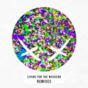 Modestep & Zomboy - Living For The Weekend