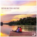 Bryan Milton - Let Love Live
