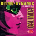 Laurent Wolf Feat. Ritmo Dynamic - Calinda (Nikolay Suhovarov Radio Bootleg)