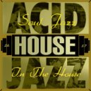 UUSVAN - Soul Jazz In The House (97 # 2k17) (Mix)