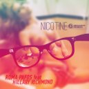 Roma Pafos feat. Hillary Richmond - Nicotine