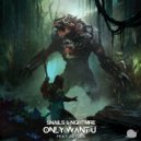 Snails & NGHTMRE - Only Want U (feat. Akylla)