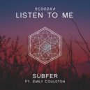 Subfer & Emily Coulston - Listen To Me (feat. Emily Coulston)