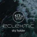 ECLEKTIC - Sky Holder