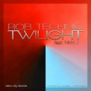 Rob Technic & Nikki J - Twilight (feat. Nikki J)
