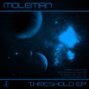 Moleman - One Minute