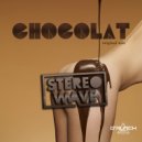 Stereo Wave - Chocolat