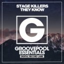 Stage Killers - They Know