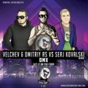 DMX - Get It On The Floor (Velchev & Dmitriy Rs VS Serj Kovalski Remix)