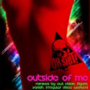 Oh Shit! - Outside of Me (Vanish Remix)