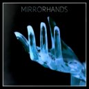 LUDICY - Mirrorhands