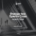 Rheligie feat. Spectre Cross - Ardent Fever (Adip Kiyoi Dub Mix)