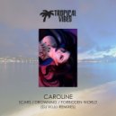 Caroline - Forbidden World