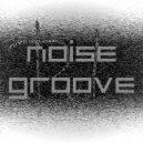 Paul von Lecter - Noise Groove