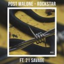 Post Malone & 21 Savage - Rockstar (Mauricio S Cover Mix)